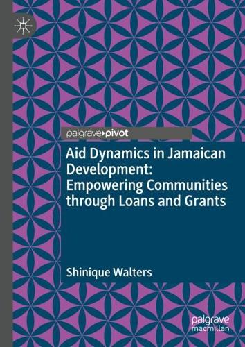 Aid Dynamics in Jamaican Development