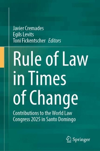 Rule of Law in Times of Change