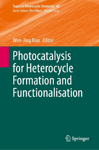 Photocatalysis for Heterocycle Formation and Functionalisation.