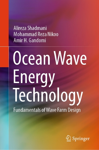 Ocean Wave Energy Technology: Fundamentals of Wave Farm Design.