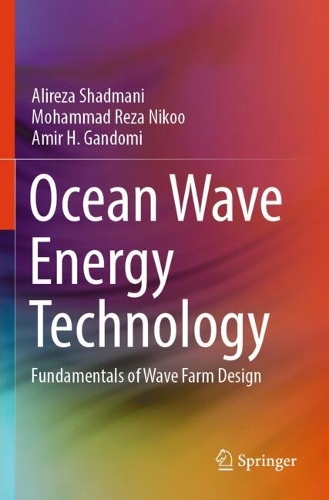 Ocean Wave Energy Technology: Fundamentals of Wave Farm Design.