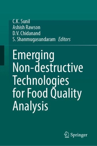 Emerging Non-destructive Technologies for Food Quality Analysis.