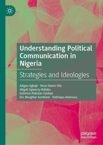 Understanding Political Communication in Nigeria