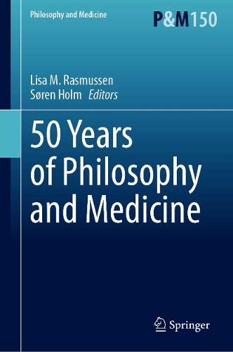 50 Years of Philosophy and Medicine.