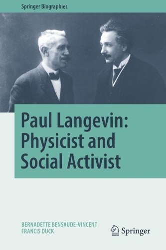Paul Langevin: Physicist and Social Activist.