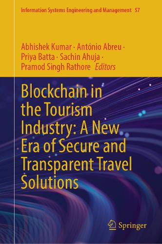 Blockchain in the Tourism Industry: A New Era of Secure and Transparent Travel Solutions.