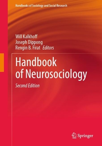 Handbook of Neurosociology.