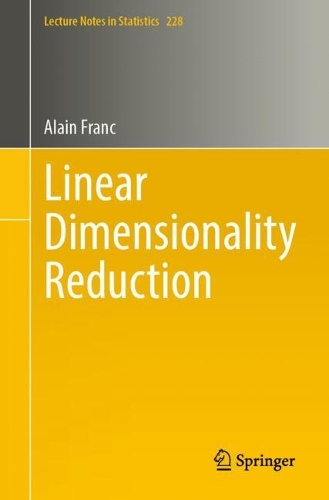 Linear Dimensionality Reduction.