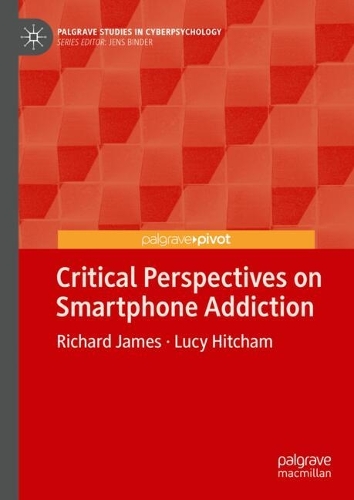 Critical Perspectives on Smartphone Addiction.