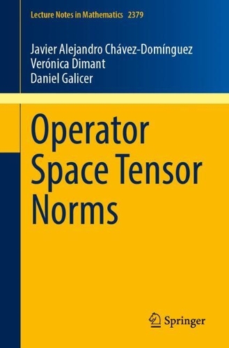 Operator Space Tensor Norms.