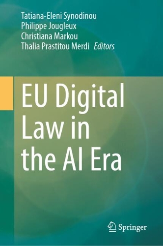 EU Digital Law in the AI Era.