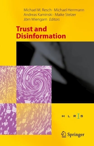 Trust and Disinformation.