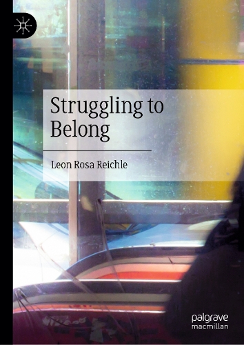 Struggling to Belong