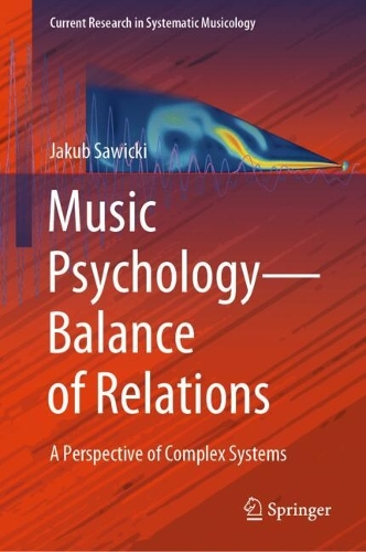 Music Psychology-Balance of Relations: A Perspective of Complex Systems.