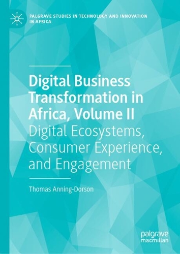 Digital Business Transformation in Africa. Volume II