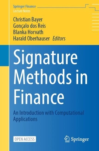 Signatures Methods in Finance