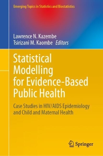 Statistical Modelling for Evidence-Based Public Health