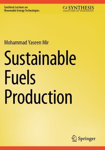 Sustainable Fuels Production.