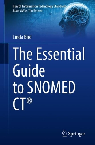 The Essential Guide to SNOMED CT (R).