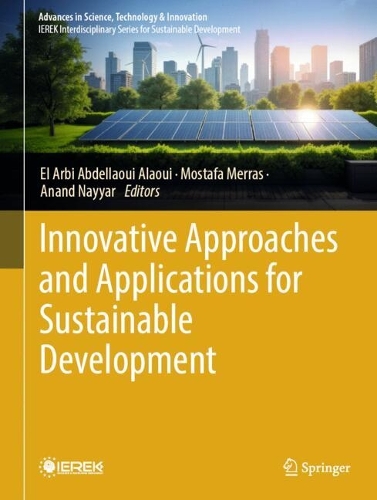 Innovative Approaches and Applications for Sustainable Development.
