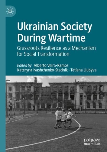 Ukrainian Society During Wartime