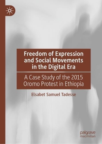Freedom of Expression and Social Movements in the Digital Era