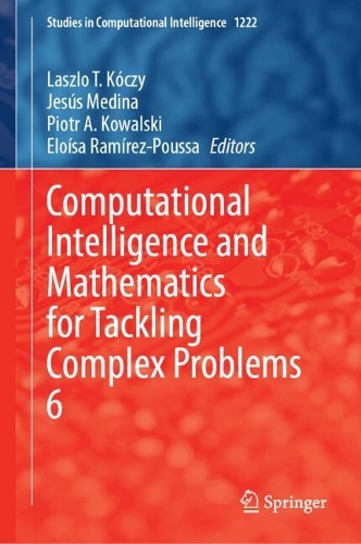 Computational Intelligence and Mathematics for Tackling Complex Problems 6.