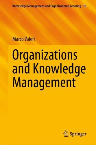 Organizations and Knowledge Management.