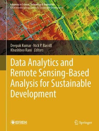 Data Analytics and Remote Sensing-Based Analysis for Sustainable Development.