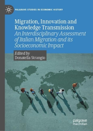 Migration, Innovation and Knowledge Transmission