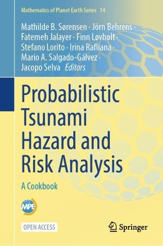 Probabilistic Tsunami Hazard and Risk Analysis.