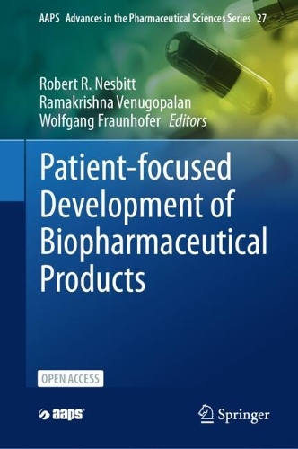 Patient-focused Development of Biopharmaceutical Products.