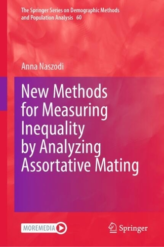 New Methods for Measuring Inequality by Analyzing Assortative Mating.