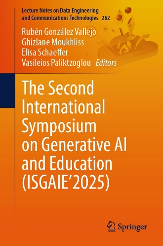 The Second International Symposium on Generative AI and Education (ISGAIE'2025).