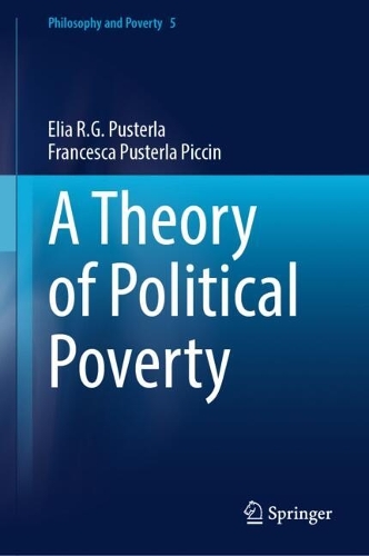 A Theory of Political Poverty.