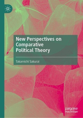 New Perspectives on Comparative Political Theory.