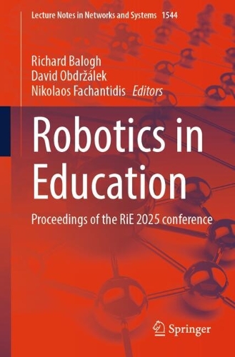 Robotics in Education: Proceedings of the RiE 2025 Conference.