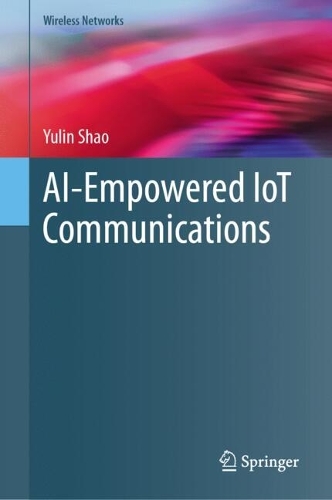AI-Empowered IoT Communications.