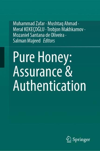 Pure Honey: Assurance & Authentication.