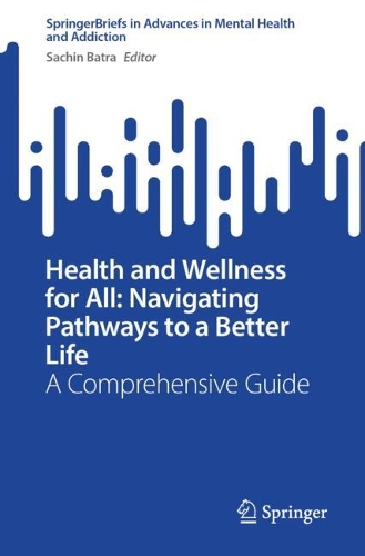 Health and Wellness for All