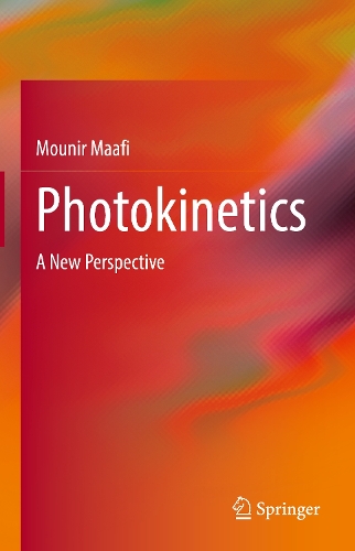Photokinetics: A New Perspective.