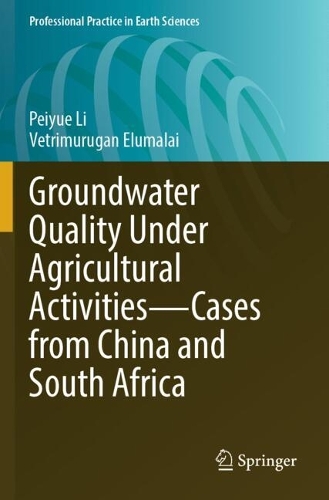 Groundwater Quality Under Agricultural Activities-Cases from China and South Africa.