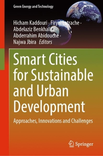 Smart Cities for Sustainable and Urban Development: Approaches, Innovations and Challenges.
