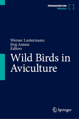 Wild Birds in Aviculture.