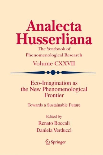 Eco-Imagination as the New Phenomenological Frontier