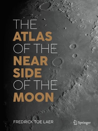 The Atlas of the Near Side of the Moon.