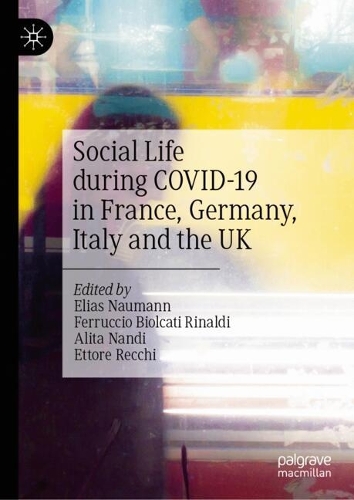 Social Life during COVID-19 in France, Germany, Italy and the UK.