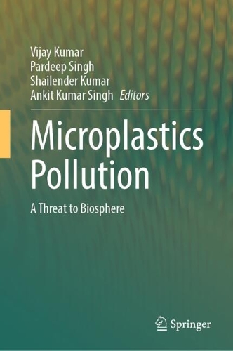 Microplastics Pollution: A Threat to Biosphere.