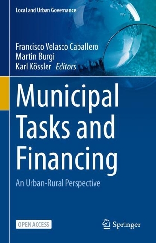Municipal Tasks and Financing: An Urban-Rural Perspective.