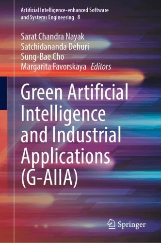 Green Artificial Intelligence and Industrial Applications (G-AIIA).
